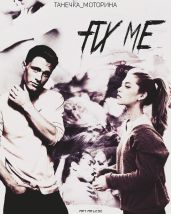 Fix me - Моторина Танечка