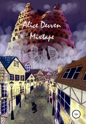 Mixtape - Devven Alice
