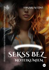 Sekss bez noteikumiem - Auzi?? Edgars