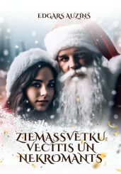 Ziemassv?tku vec?tis un nekromants - Auzi?? Edgars