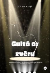 Gult? ar zv?ru - Auzi?? Edgars