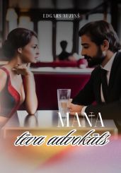 Mana t?va advok?ts - Auzi?? Edgars